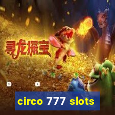 circo 777 slots